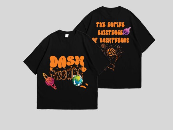 entire existence of dashtrends – oversized tee